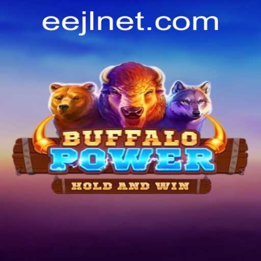 Discover the Exciting World of BuffaloPower: A New Gaming Sensation with EEJL