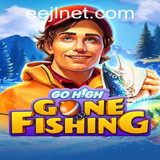 Discover the Thrills of GoHighGoneFishing: Exploring EEJL