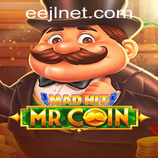 MadHitMrCoin: A Fascinating Dive Into the Gaming Phenomenon With EEJL Intrique